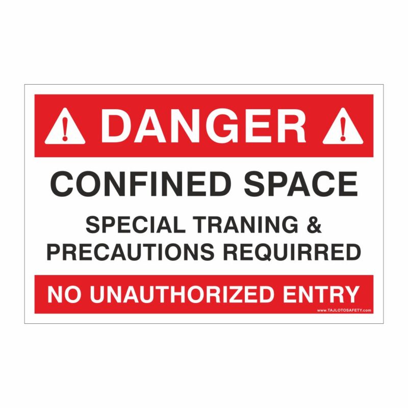 Taj Loto – Sign for confined space lockout cover E (TL – S CSLC – E ...
